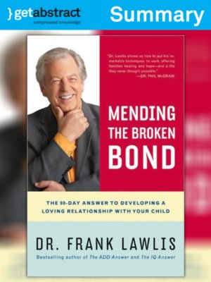 cover image of Mending the Broken Bond (Summary)